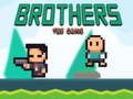 Гра Брати Brothers онлайн