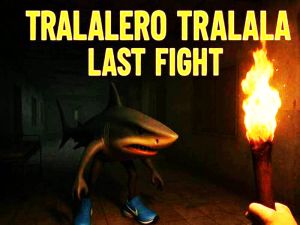 Гра Tralalero Traila Останній бій онлайн