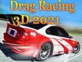 Гра Драг Рейсінг 3D 2021 онлайн