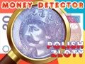 Гра Детектор грошей Польський злотий онлайн
