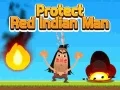 Гра Захистіть червоношкірого чоловіка онлайн