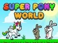 Гра Супер pony Світ онлайн Гра Супер pony Світ онлайн