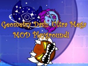 Гра Geometry Dash: Ultra Mega Mod Game Site! онлайн