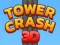Гра Tower Crash 3D онлайн