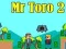 Гра Містер Торо 2 онлайн