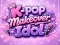 Гра K-pop Makeover Idol онлайн