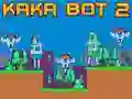 Гра Кака Бот 2 онлайн