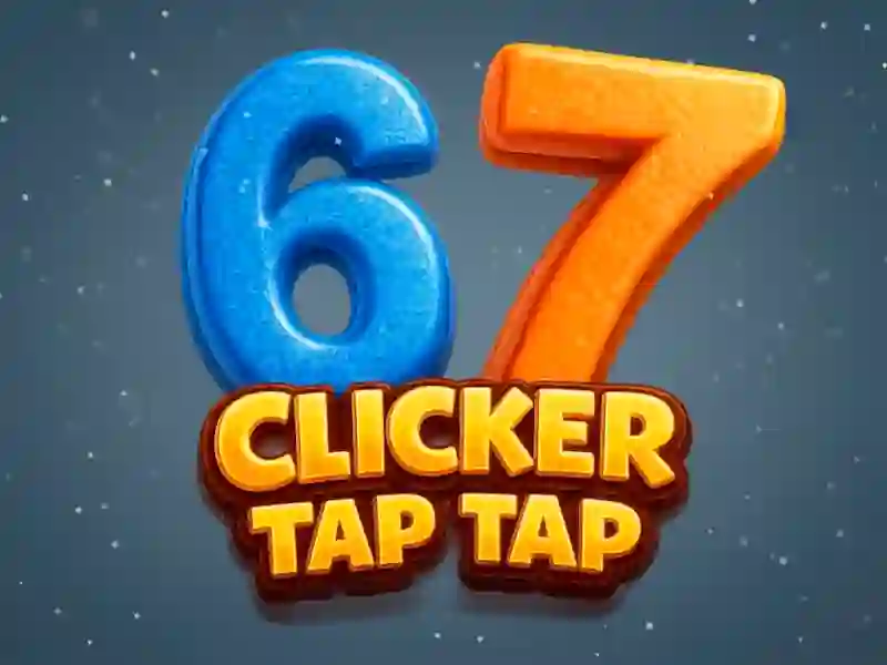 Гра 67 Clicker Tap Tap онлайн