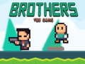 Гра Брати Brothers онлайн